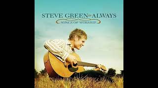 Watch Steve Green Always video