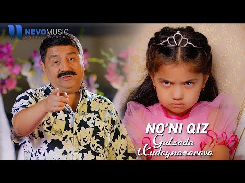 Gulzoda Xudoynazarova - No'ni Qiz