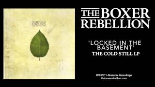 Watch Boxer Rebellion Locked In The Basement video