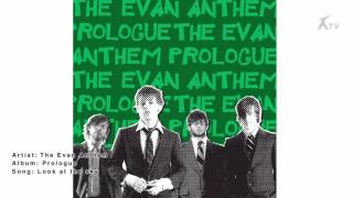 Watch Evan Anthem Look At The Sky video