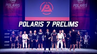 Polaris 7 Preliminary Stream - ALL SUBMISSIONS!