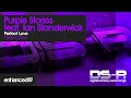 Purple Stories feat. Ian Standerwick - Perfect Love (Original Mix) [Available 28.10.13]