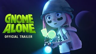 Official Trailer Gnome Alone 2018