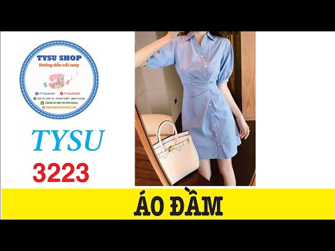 Áo Đầm 3223|Dạy Cắt May Cơ Bản | Học Cắt May Miễn Phí