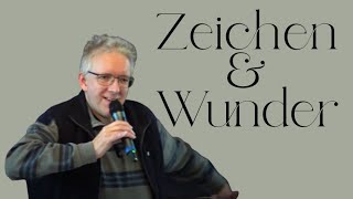 Zeichen und Wunder | Gottesdienst | 20.11.22