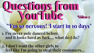 "I'm so nervous! I start in 10 days" - Questions from YouTube