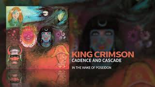 Watch King Crimson Cadence And Cascade video