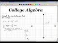 College Algebra- Graph Parabolas-VideoMathTeacher.com