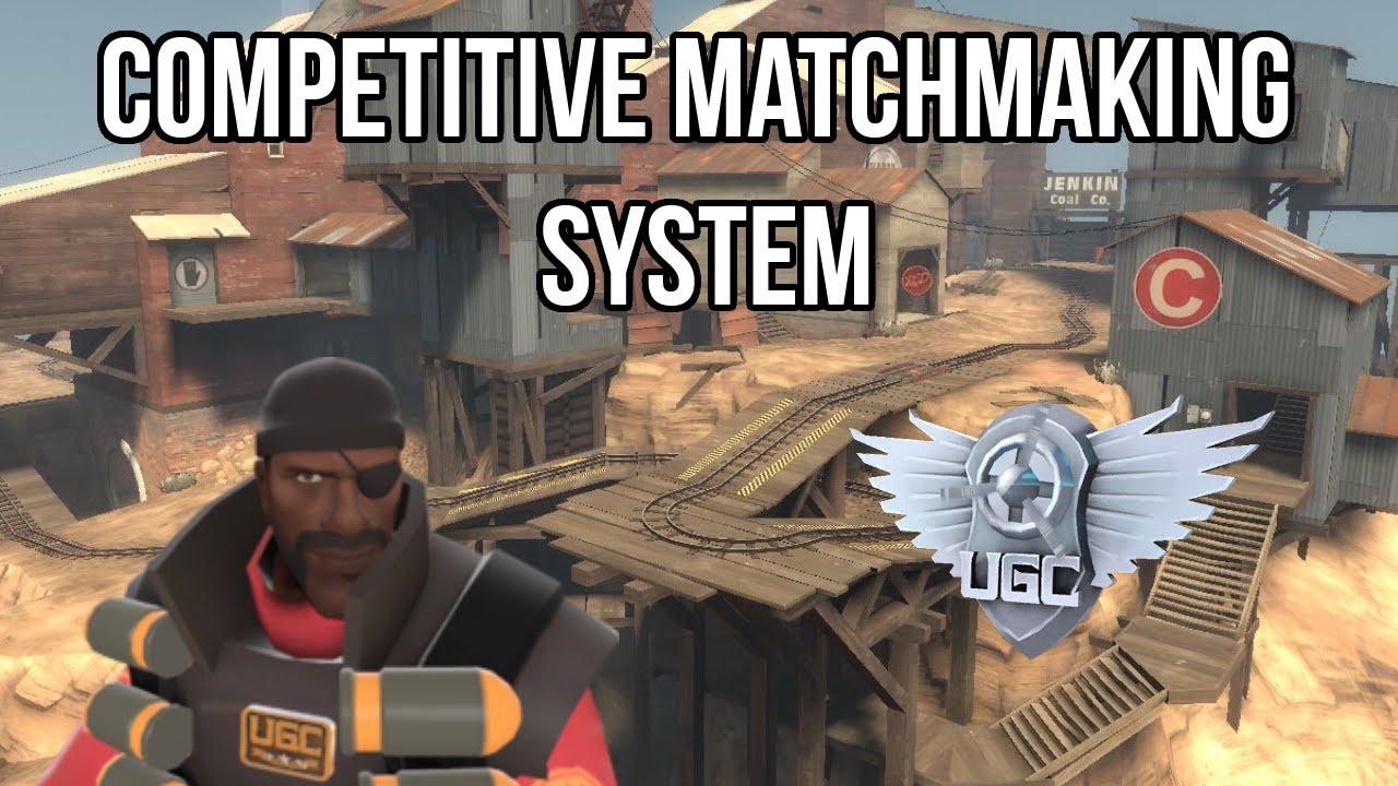 Team fortress 2 matchmaking not working