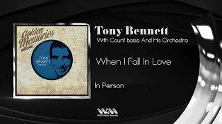 Watch Tony Bennett When I Fall In Love video