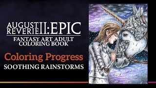 Coloring Progression of Soothing Rainstorms from August Reverie 2: EPIC
