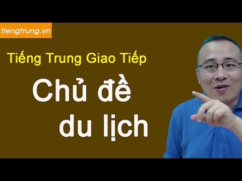 Tiếng Trung du lịch thông dụng | Từ vựng du lịch khách sạn