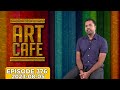 Art Cafe 05-08-2023