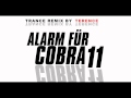 Cobra 11   Terence Trance Remix