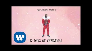 Watch Gucci Mane 12 Days Of Christmas video