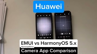 Huawei Pura 80 Ultra Emui Vs Harmonyos 5.1 Camera App Comparison