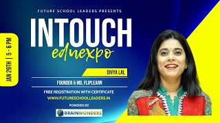 Blended learning with Fliplearn | Divya Lal - Founder & MD, Fliplearn