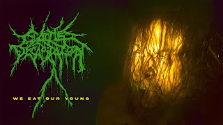 Cattle Decapitation - We Eat Our Young