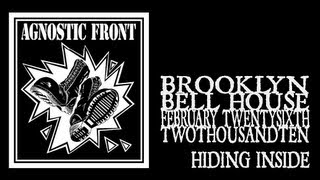 Watch Agnostic Front Hiding Inside video