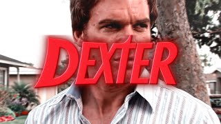 Dexter Morgan Where Should I Really Even Start