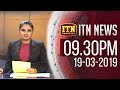 ITN News 9.30 PM 19/03/2019