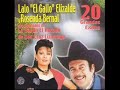 Rosenda Bernal Y Lalo El Gallo-la Entalladita Rosenda Bernal Y Lalo El Gallo-la Entalladita