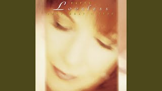 Watch Patty Loveless How About You video
