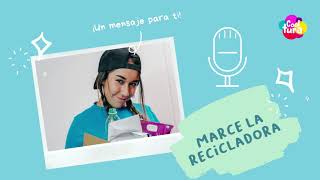 Un mensaje de Marce La Recicladora a todos los lectores de Cooltura 💚🌍♻️