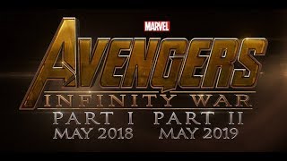 Avengers: Infinity War Part 1 - Official Trailer (2018)