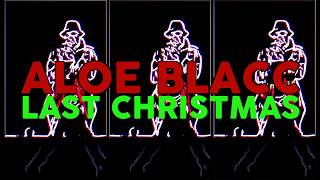 Watch Aloe Blacc Last Christmas video