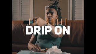 Lil Gotit - Drip On