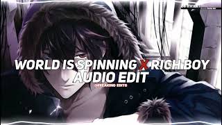 World Is Spinning X Rich Boy - Damad X Payton Moormeieredit Audio