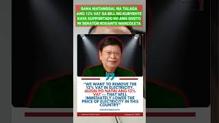 Senator Rodante Marcoleta Sa Pagtanggal Ng 12%Vat Sa Electricity Bill.