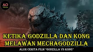 Ketika Godzilla Dan Kong Bertarung Melawan Mechagodzilla Alur Cerita Film Godzilla Vs Kong