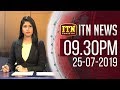ITN News 9.30 PM 25-07-2019