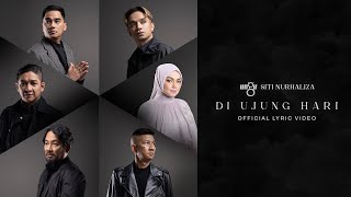 Ungu, Dato' Sri Siti Nurhaliza - Di Ujung Hari |  Lyric Video