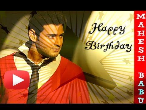 Happy Birthday Mahesh Babu - Rajshri Wishes HD
