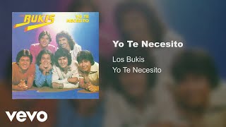 Watch Los Bukis Yo Te Necesito video