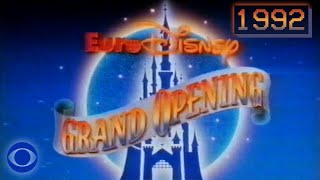 The Grand Opening Of Euro Disney 1992 Cbs Full Special Presentation With Original Commercials