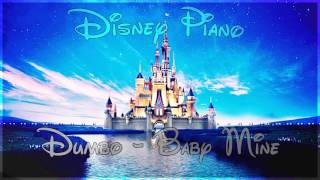 Disney Piano Dumbo 34 Baby Mine 34 Relaxing Piano Disney Piano Dumbo 34 Baby Mine 34 Relaxing Piano