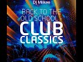 80s Old School Club Classics Mix Pt32 Dj Miikee