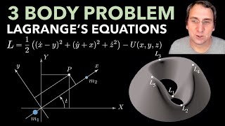 3-Body Problem Lagrangian Equations and Effective Potential Energy | Topic 4
