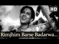 Rimjhim Barse Badarwa (HD) - Rattan Songs - Karan Deewan - Manju - Swarnlata -Naushad - Filmigaane
