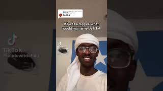 @Abduwitdafluu Funny nicknames compilation - Abdu yusuf