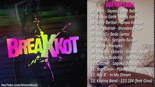 Breakbeat Remix Lagu Indonesia 2017 Breakbeat Remix Lagu Indonesia 2017