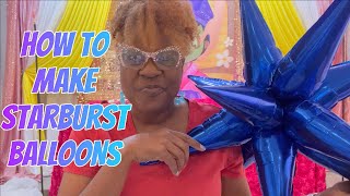 How To Make Starburst Balloons My Favorite Hack Revealed