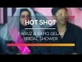 Fairuz A Rafiq Gelar Bridal Shower - Hot Shot