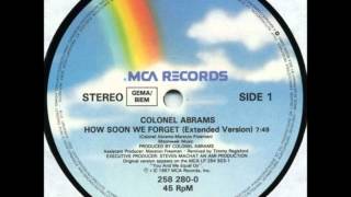 Watch Colonel Abrams How Soon We Forget extended Version video