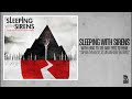 Sleeping With Sirens - Captain Tyin Knots vs Mr Walkway (No Way)