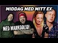 MIDDAG MED MITT EX FT MARKOOLIO **ORKAR INTE HAHA**